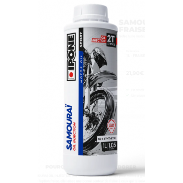 HUILE IPONE SAMOURA&Iuml;...